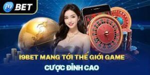 Đánh giá chi tiết các sản phẩm cá cược tại nhà cái I9bet: Thể thao, Casino, Game bài, Xổ số