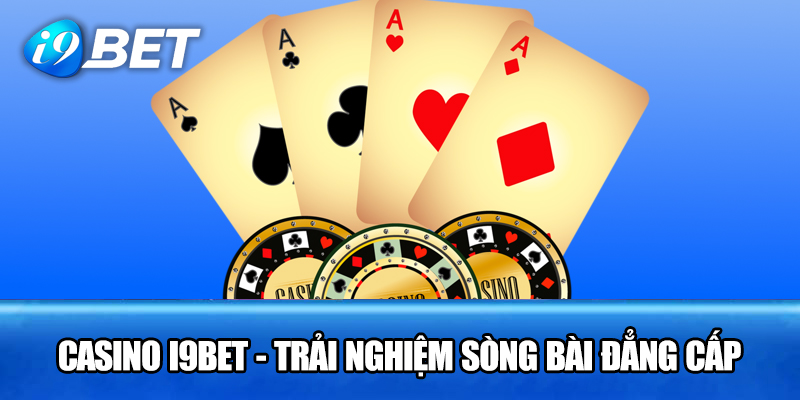Kho Game Đa Dạng Tại I9bet: Trải Nghiệm Cá Cược Đỉnh Cao (350 từ)