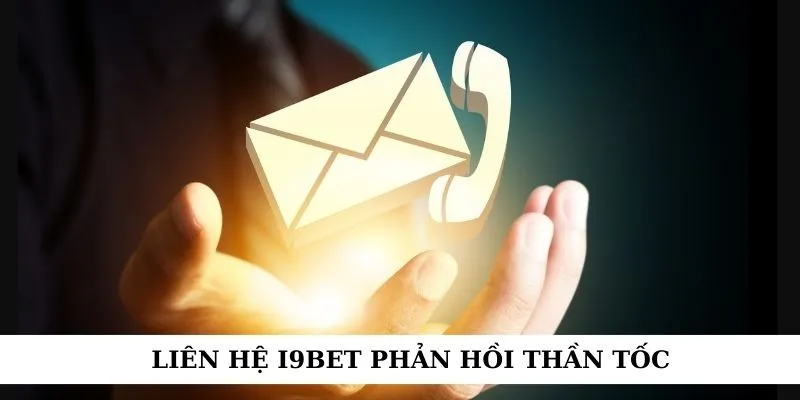 Các vấn đề thường gặp và cách giải quyết khi liên hệ i9bet